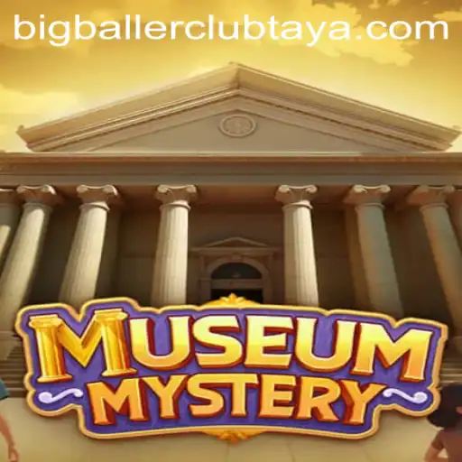 Unraveling MuseumMystery and the Enigma of the BigBallerClub