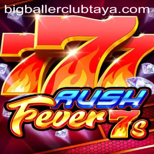 Exploring RushFever7s: A Thrilling Addition to the BigBallerClub Experience